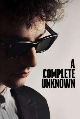 A Complete Unknown ไร้ตัวตนคนเปี่ยมฝัน (2024) บรรยายไทย