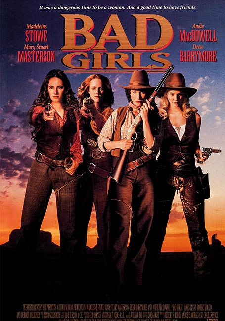 Bad Girls (1994) ผู้หญิงดุมาตั้งแต่เกิด